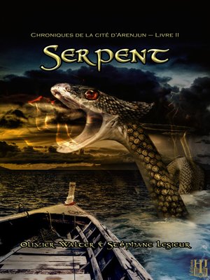 cover image of Serpent (Chroniques de la cité d'Arenjun – Livre II)